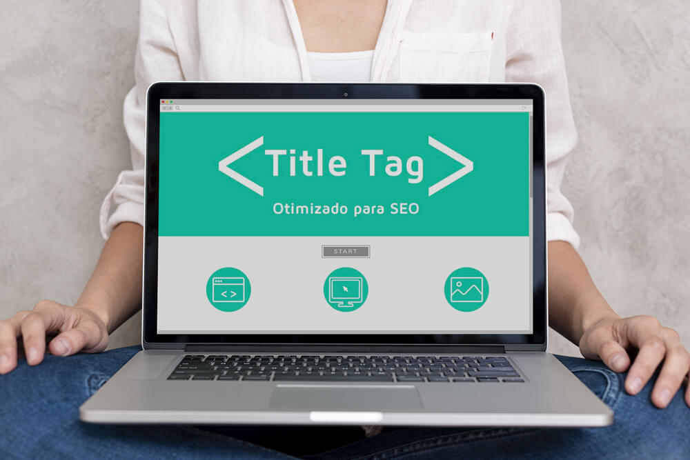 SEO TAGS DE TÍTULO: TUDO O QUE VOCÊ PRECISA SABER SOBRE A ATUALIZAÇÃO DO GOOGLE