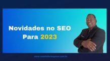 Novidades no SEO Para 2023