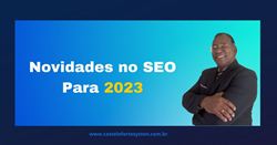 Novidades no SEO Para 2023